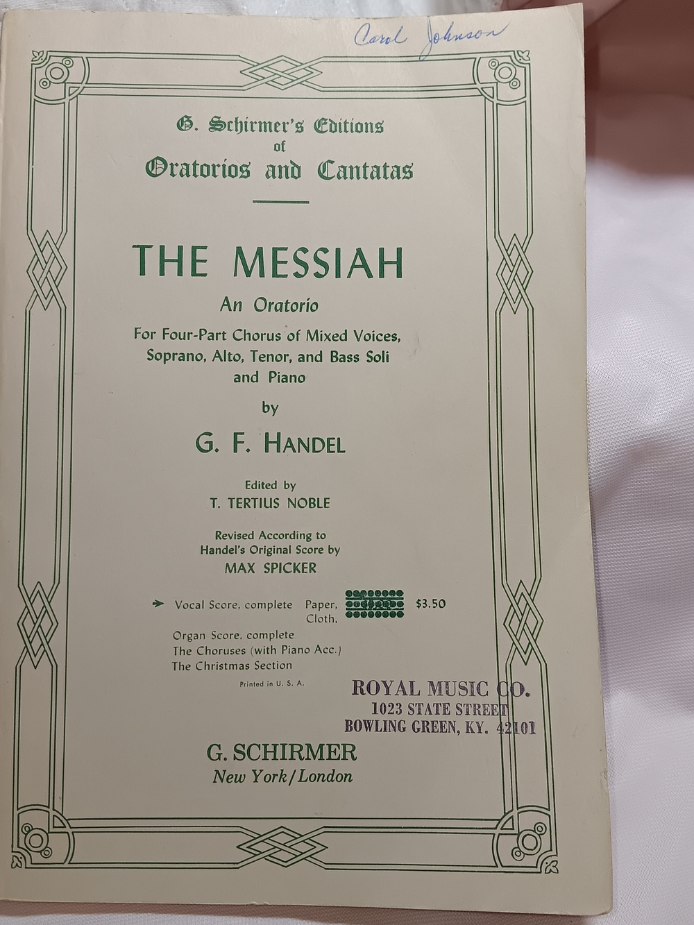 Schirmer's Editions of Oratorios and Cantatas The Messiah Handel 1912 Music Book